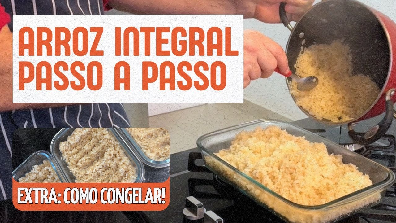 ✅ COMO FAZER ARROZ INTEGRAL: RÁPIDO, FÁCIL E SEM PANELA DE PRESSÃO