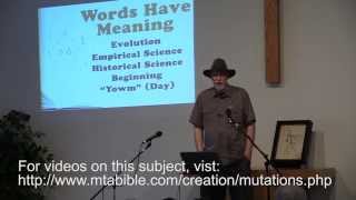Evolution - Words Have Meaning - CBBC 2014 Genesis / Creation Seminar