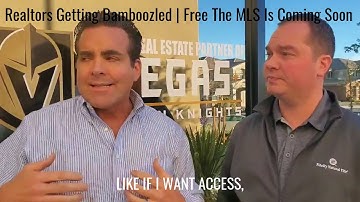 Las Vegas Realtors Getting Bamboozled | Free The MLS Is Coming Soon