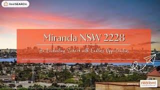 Suburb Profile: Miranda NSW - An Enchanting Suburb with Endless Opportunities