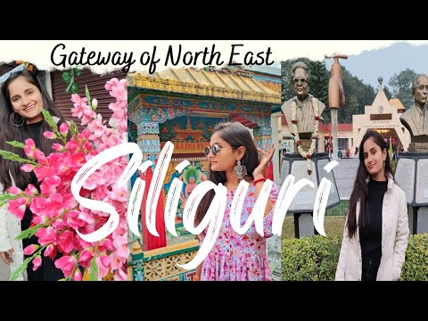 Siliguri city❣️| Gateway of Northeast India🇮🇳|Siliguri tourist Places| Exploring Siliguri|Tour guide