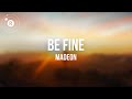Miniature de la vidéo de la chanson Be Fine