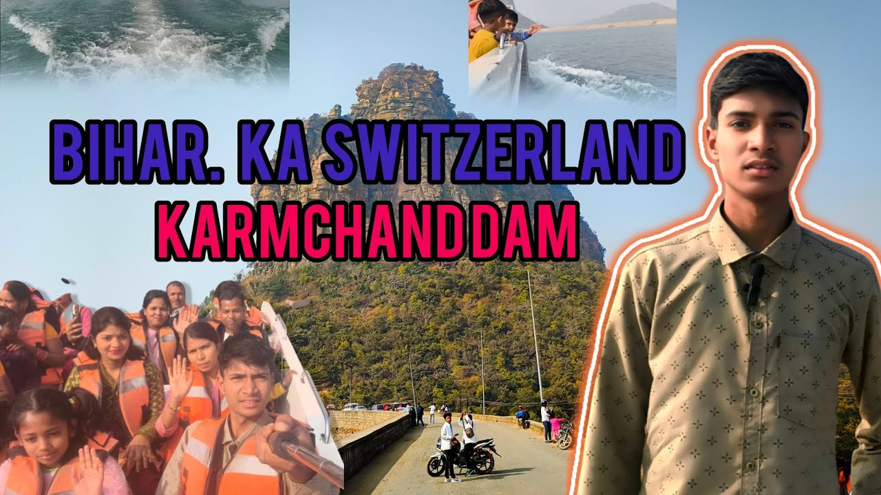 Explore of karmchand dam/Bihar ka Switzerland explore/ explore Rohtash 