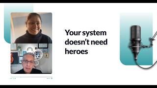 Your system doesn’t need heroes - A guide on building and scaling a team