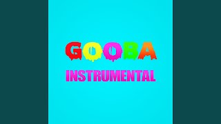 Gooba (Instrumental)