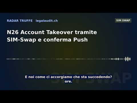 N26 Account Takeover tramite SIM-Swap e conferma Push