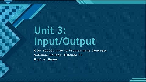 [COP1000C - Intro to Prog Concepts] Unit 3 Coding Examples