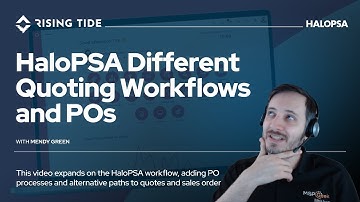 HaloPSA   Different Quoting Workflows and POs
