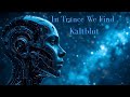 Kaltblut Electronic Music | In Trance We Find