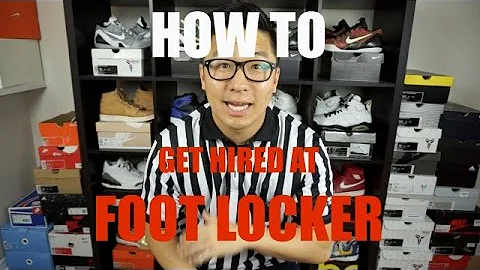 HOW TO GET HIRED AT FOOT LOCKER / CHAMPS / FINISHLINE