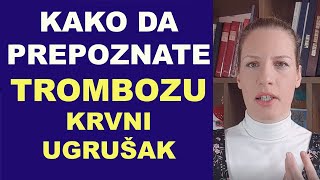 Kako da prepoznate TROMBOZU (simptomi krvnog ugurška) na vreme/dr Bojana Mandić