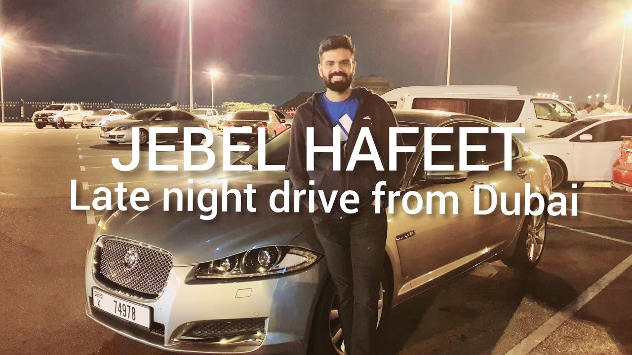 JEBEL HAFEET, AL AIN | Late night drives | November 2021| Long drive from Dubai | Best roads in UAE
