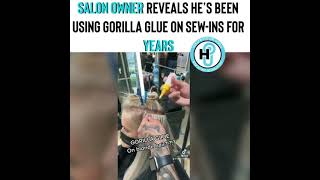 Celebrity Salon owner reveals he's been using gorilla glue on sew-ins for years Profile
