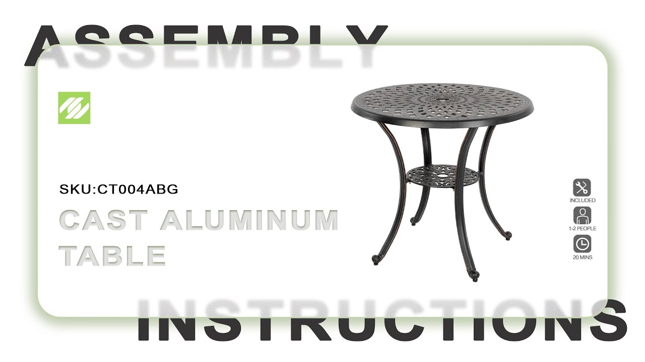 Nuu Garden® CT004A Outdoor Cast Aluminum Table | ASSEMBLY INSTRUCTIONS