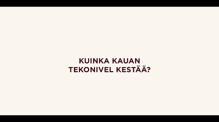 Kuinka kauan tekonivel kestää?