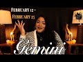 GEMINI! - &quot;What’s About To Happen For You Is So Powerful | FEBRUARY 12th - FEBRUARY 25th | Weekly