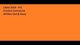 PTE Writing: Summarize Written Text | Essay Learn the Proven Method!