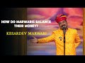 How Do Marwaris Balance Their Money? | Kesardev Marwari | India's Laughter Champion