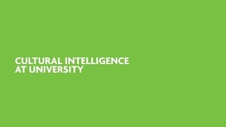 Cultural Intelligence: How to get the best out of your university experience