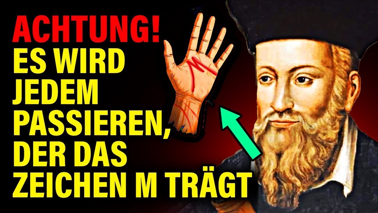 🔺Nostradamus Warnte- Das M-Zeichen Auf Ihrer Hand Birgt Eine Verbotene Wahrheit ❗❗