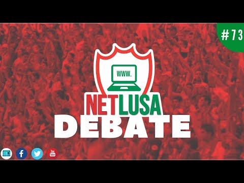 LUSA VENCE O GUARANI E SE PREPARA PARA AS OITAVAS DE FINAL | NETLUSA DEBATE #73