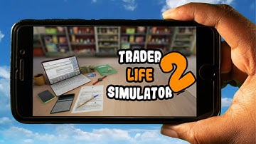 Discover the Thrills of My New Supermarket | Trader Life Simulator 2 Gameplay #1