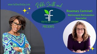 Faith on Friday Presents  Rosemary Carminati