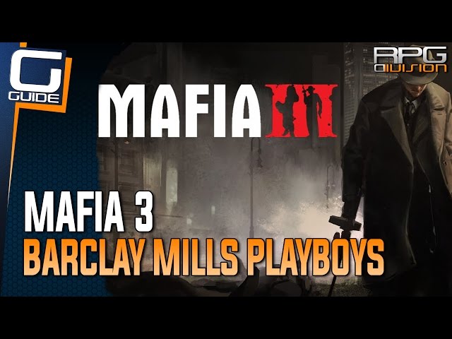 Mafia 3 Guide - Barclay Mills All Playboy Locations