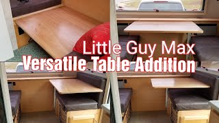 Little Guy Max Custom Table Addition with Multiple Configurations
