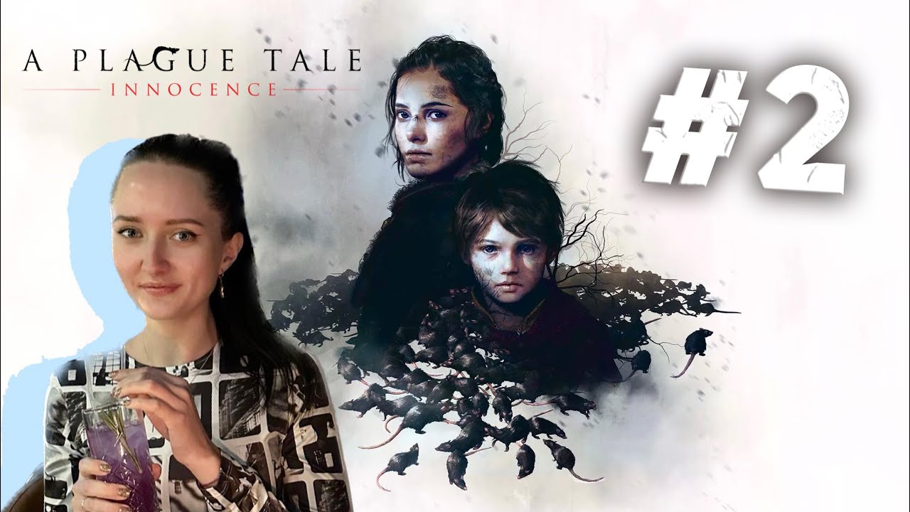 Чумная сказка 🐀 A Plague Tale: Innocence #2 Прохождение на PS5 - YouTube