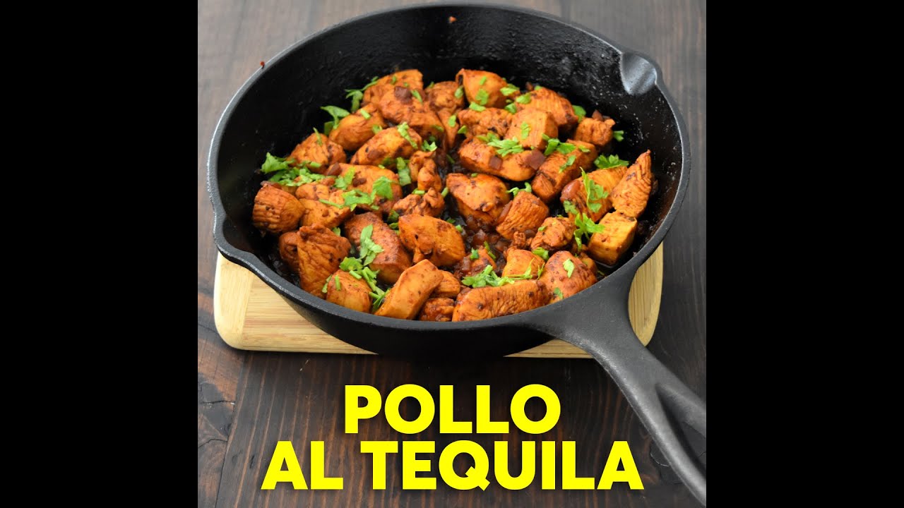 Pollo al tequila | Chilantojos - YouTube