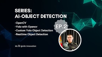 AI Object Detection EP.2 ใช้ YOLO ตรวจจับ วัตถุ