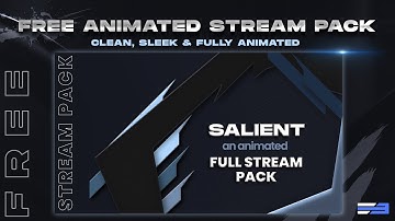 FREE! Full Clean Animated Stream Pack - Salient Ed