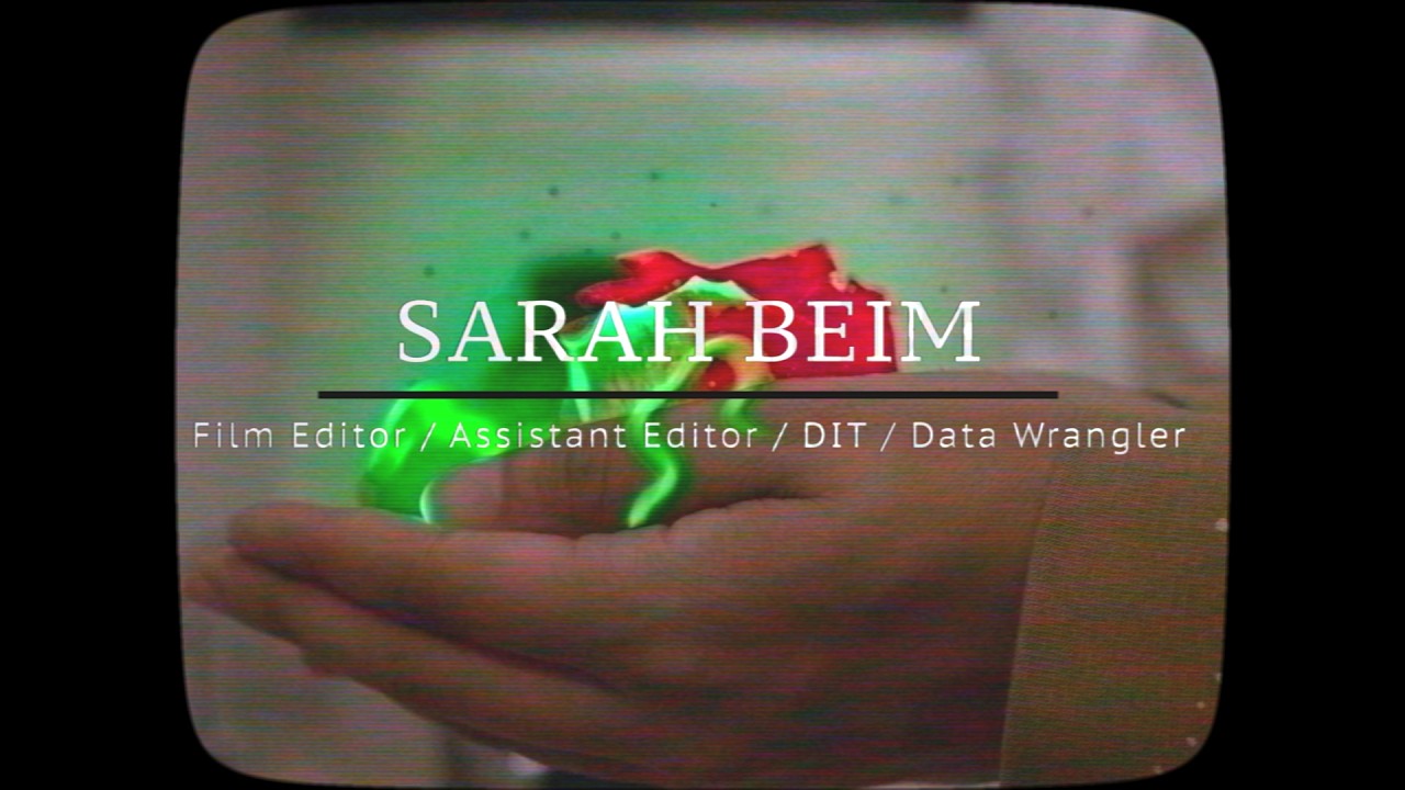 My Editors reel