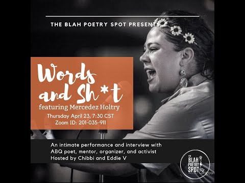 A performance by and conversation with Mercedez Holtry