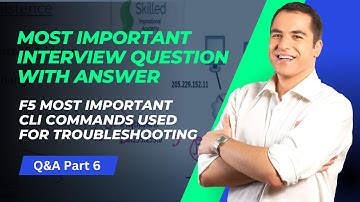 Lecture 6: F5 Most Important CLI Commands Used for Troubleshooting || F5 LTM Interview Series
