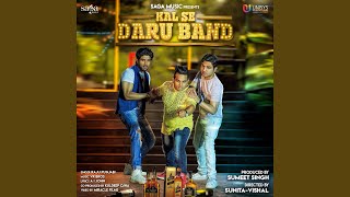 Kal Se Daru Band