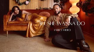 All She Wanna Do - John Legend Ft. Saweetie | Lyrics Video