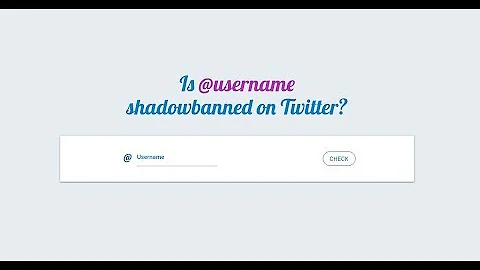 how to find out if you re shadowbanned on twitter