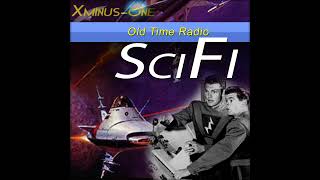 Science Fiction OTR-X Minus One-570417-The Discovery Of Mornial Mathaway