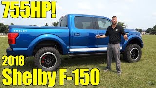 755HP 2018 Shelby F150 Review, Walkaround, and How to Buy!