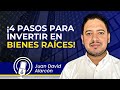 4 Pasos para Invertir en Bienes Raíces