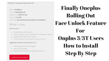 Finally Oneplus Roll-Out Face Unlock Feature In OnePlus 3/3T | How Perform Face Lock In OnePlus 3/3T