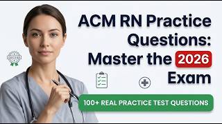 Crack the 2026 ACM RN Exam with 100+ Free Case Management Practice Questions and Answers 💡🔥
