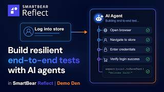 Build resilient end-to-end tests with AI agents in SmartBear Reflect | Demo Den