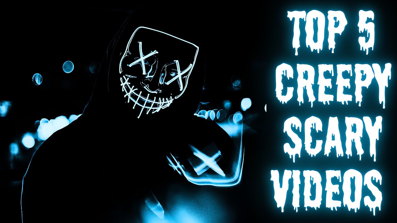 Top 5 Creepy Scary Videos | Creepy Videos | Horror Videos | Scary Videos | Scary Video | ( 1531 )