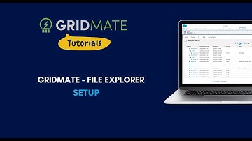 GridMate - File Explorer Basic Setup