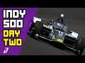 Fastest Day in 27 Years! - Indy 500 Practice Day 2 Report