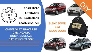 Replace a Blend Door Actuator - Buick Enclave, Chevy Traverse, GMC Acadia, Saturn Outlook, mode door