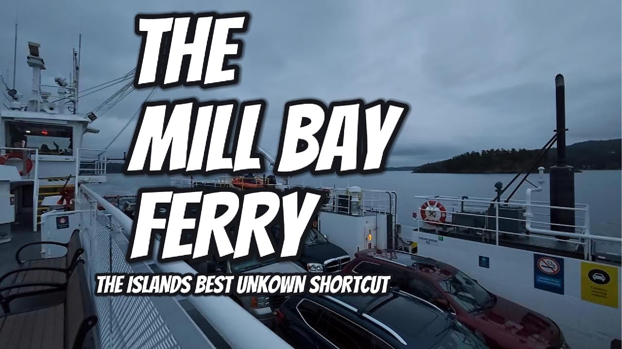 Discover the Mill Bay Ferry: Your Scenic Shortcut from Brentwood Bay to Mill Bay